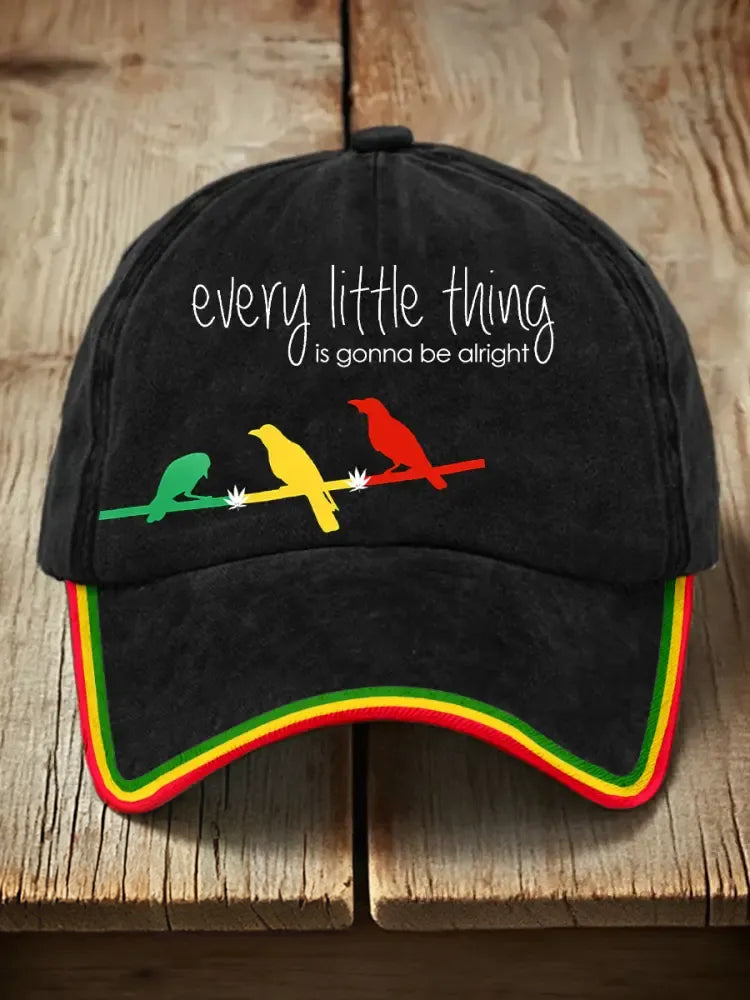 Unisex Every Little Thing Is Gonna Be Alright Print Hat